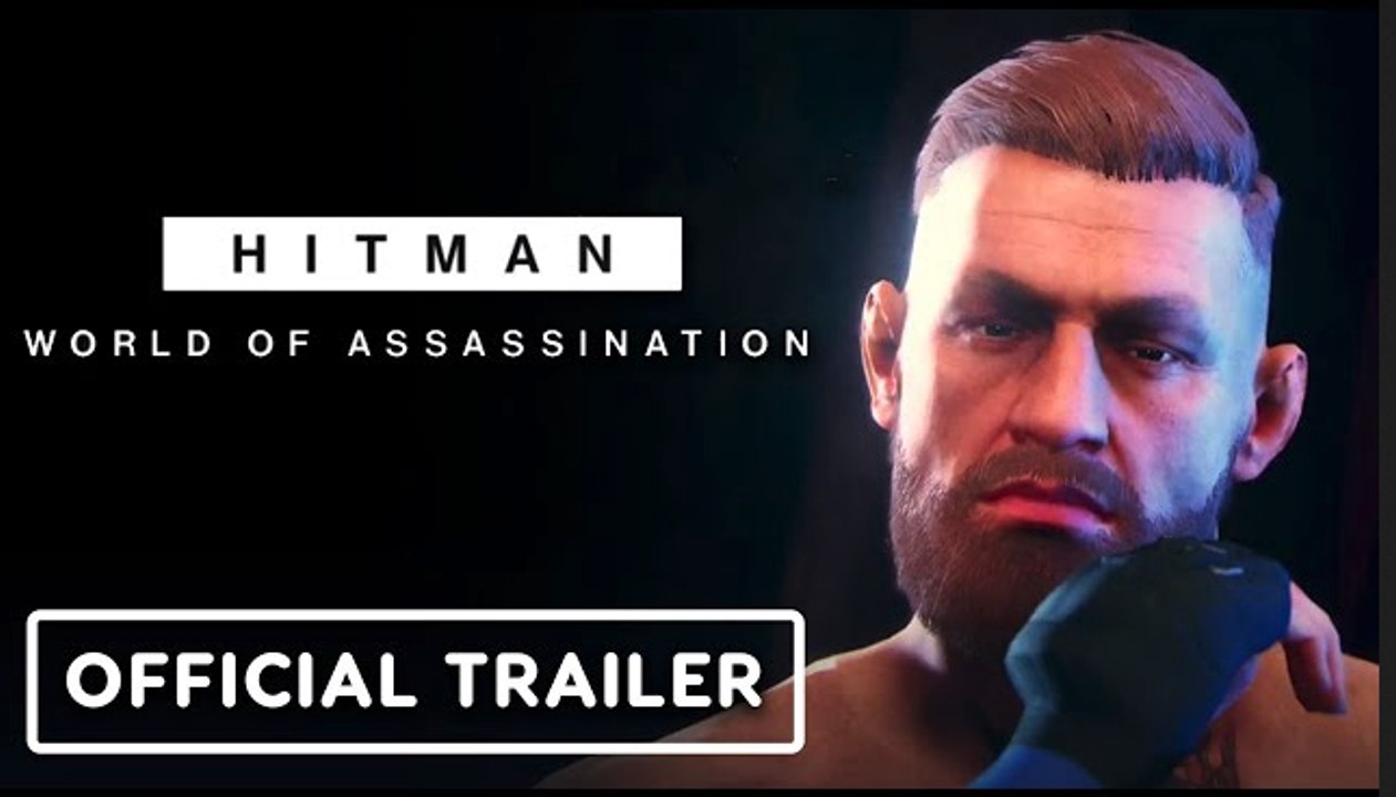 Hitman: World of Assassination | The Disruptor Trailer (ft Conor McGregor)
