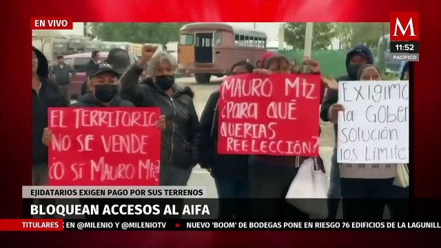 Ejidatarios de Tonanitla bloquean accesos al AIFA; exigen pago por sus terrenos