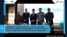 Indonesia dan Norwegia Tukar Pikiran Tentang Energi Masa Depan Jajaki Potensi Kerja Sama Sektor Energi Migas dan EBT