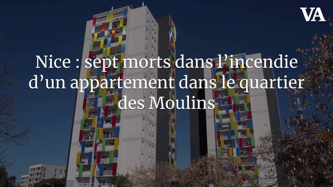 Nice : sept morts dans l’incendie d’un appartement dans le quartier des Moulins