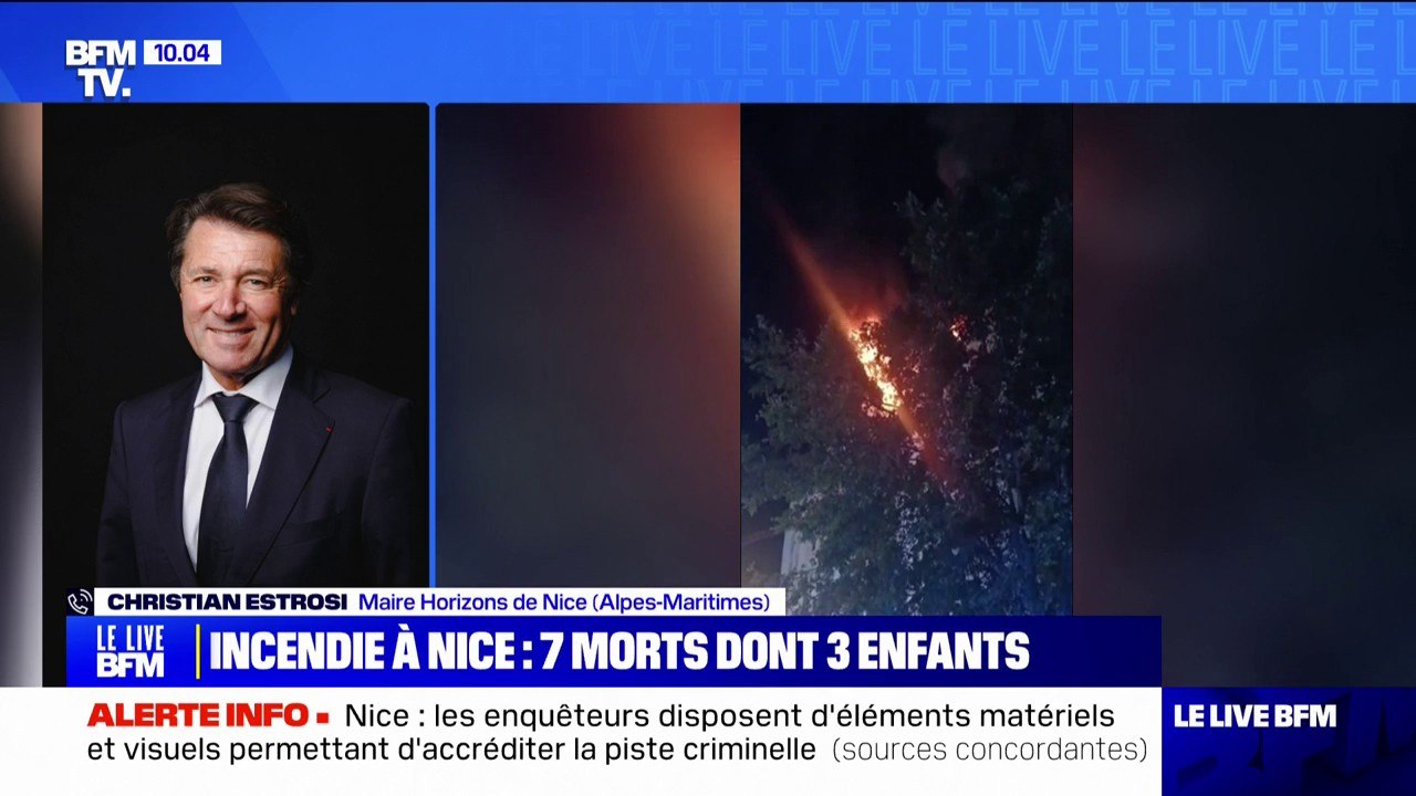 Incendie à Nice: "Il y a eu des gens cagoulés qui, un peu avant 3 heures du matin, dispersaient de l'essence dans cette cage d'escalier", annonce Christian Estrosi, maire de Nice