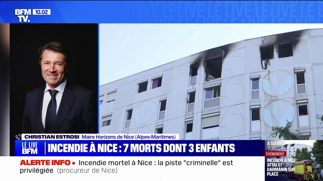 "Il s'agit d'une famille que je connaissais très bien, depuis très longtemps": Christian Estrosi, maire de Nice, réagit à l'incendie qui a fait sept morts dont trois enfants