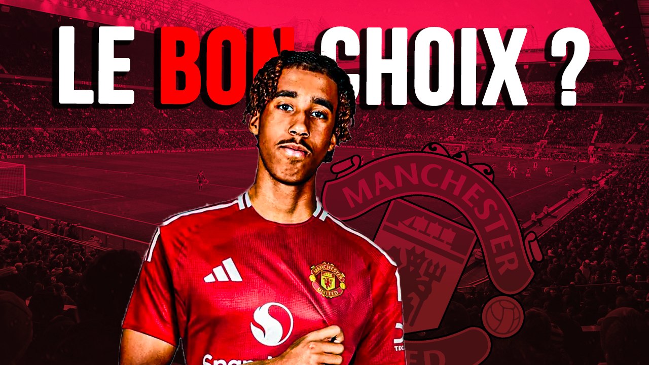  Leny Yoro signe à Manchester United, le bon choix ?