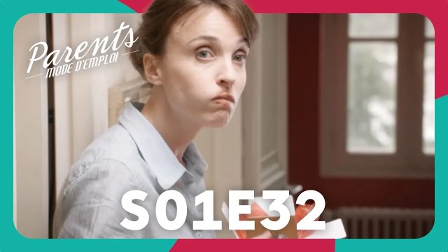 Parents mode d'emploi - Saison 1 - Épisode 32 : Orphelines ?