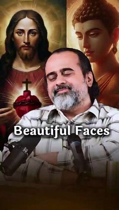 Beautiful Faces || Acharya Prashant