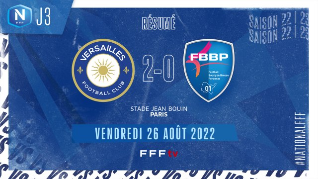 J3 I FC Versailles – Bourg-Péronnas 01 (2-0)