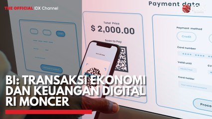 BI: Transaksi Ekonomi dan Keuangan Digital RI Moncer