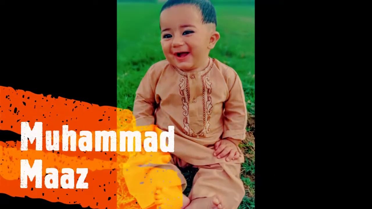 Muhammad Maaz, Beautiful kind, Gift of Allah