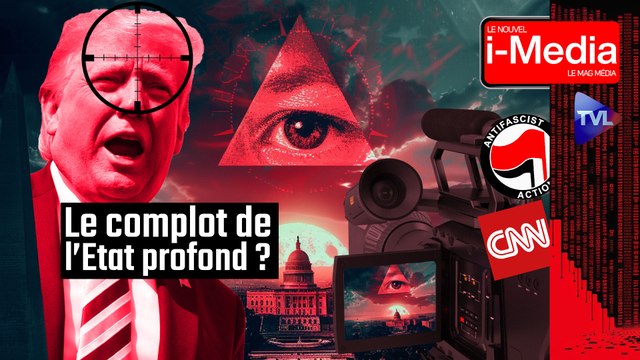 Le Nouvel I-Média - Attentat contre Trump : les médias responsables ?