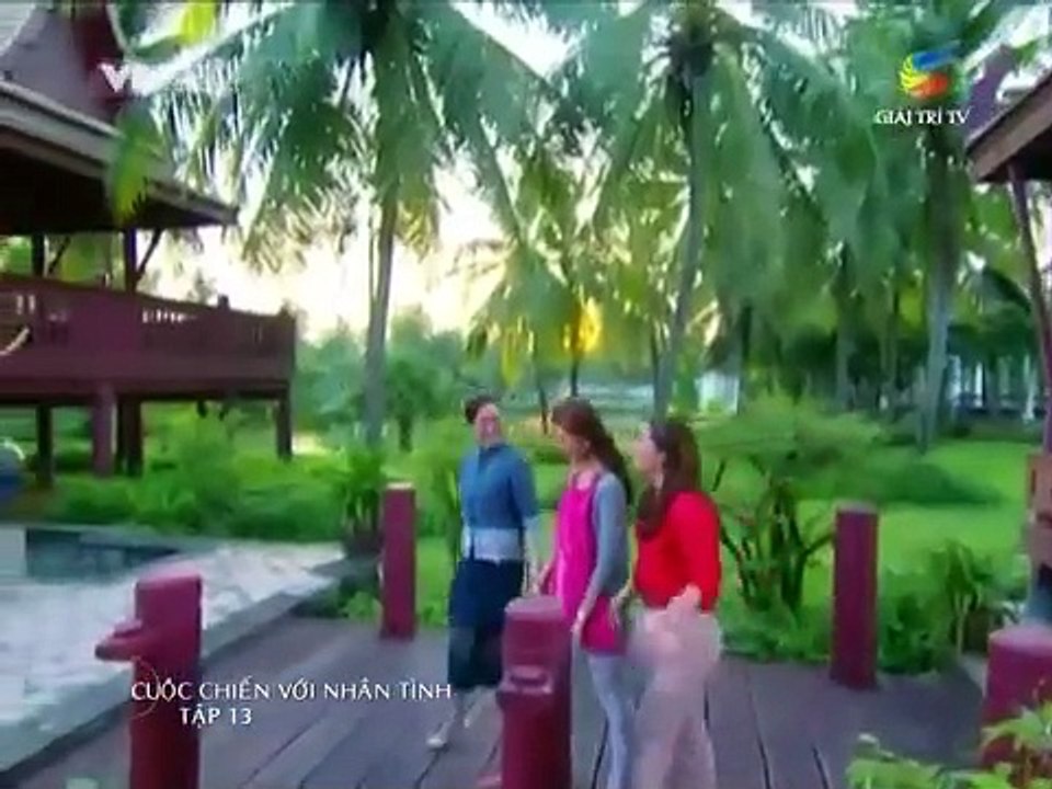 Cuộc Chiến Với Nhân Tình - Tập 13