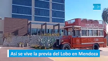 Así se vive la previa del Lobo en Mendoza