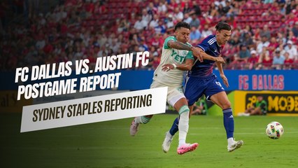 FC Dallas Sits At The Top of Texas After 3-1 Over Austin FC