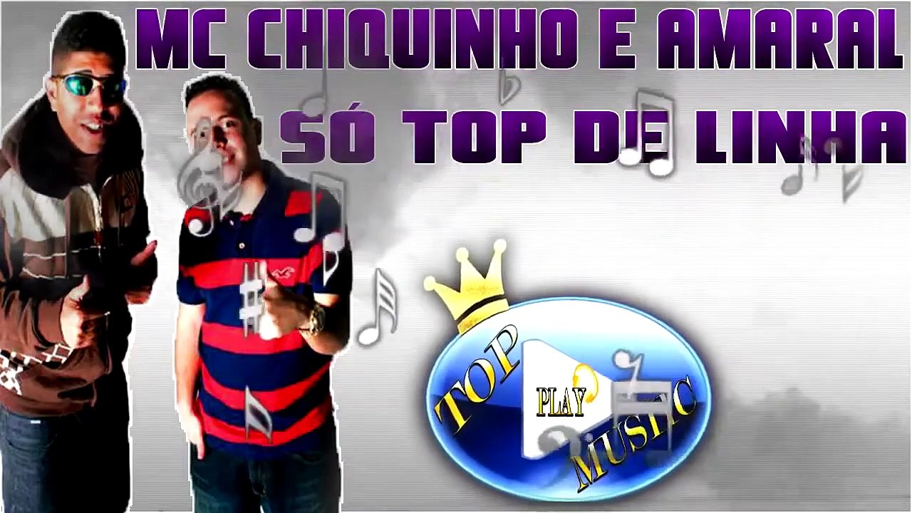 MC CHIQUINHO & AMARAL part. KEKE - SÓ TOP DE LINHA ♪(LETRA+DOWNLOAD)♫