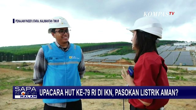 Jamin Listrik di IKN, PLN Sebut PLTS Suplai 10 Megawatt untuk Upacara HUT Ke-79 RI