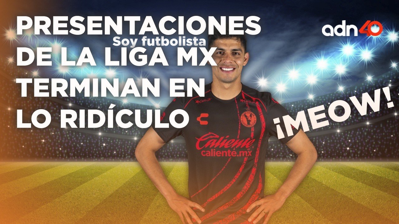 Carlos te lo dice: Presentaciones de pena ajena de la Liga MX