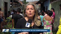Homem mata sobrinha da ex companheira