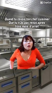 Quand tu revois ton chef cuisinier que tu n’as pas revu après trois mois d’arrêt‍