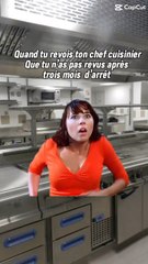 Quand tu revois ton chef cuisinier que tu n’as pas revu après trois mois d’arrêt‍