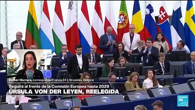 Informe desde Bruselas: von der Leyen se reelige como presidenta de la Comisión Europea