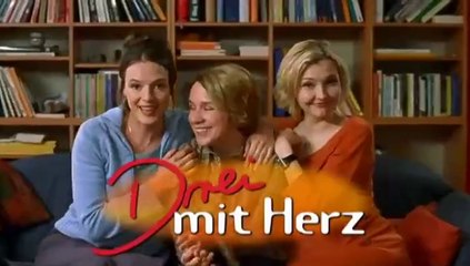 Drei mit Herz -22- Ab jetzt wird alles anders