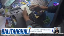 Babaeng sangkot sa paggawa ng mga pekeng ID, naaresto; suspek, inamin ang krimen | Balitanghali