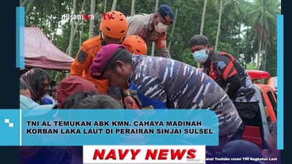 TNI AL dan Tim SAR Gabungan Temukan ABK KMN Cahaya Madinah di Sulawesi Selatan