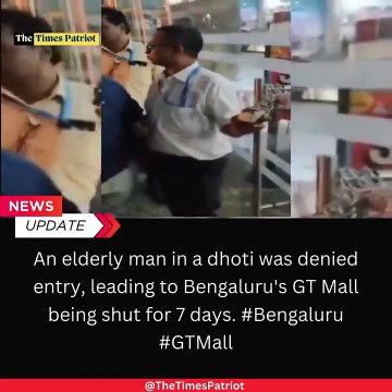 Elderly Man in Dhoti Denied Entry, GT Mall in Bengaluru Locked for 7 Days
