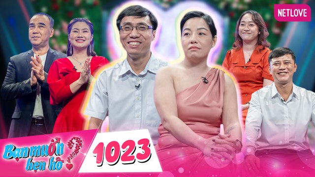 Bạn Muốn Hẹn Hò - Tập 1023