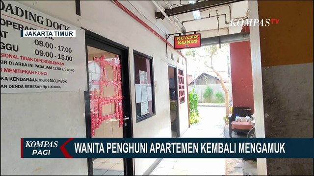 Polisi Lakukan Olah TKP, Wanita Penghuni Apartemen di Duren Sawit Kembali MengamukJAKARTA, KOMPAS.TV