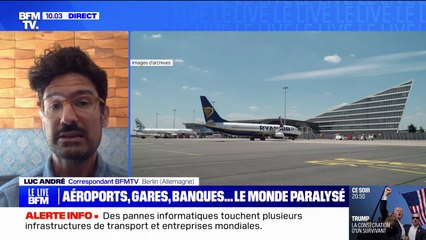 Download Video: L'aéroport de Berlin touché par la panne informatique mondiale