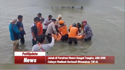 Gerak Cepat, TNI AL Berhasil Temukan ABK KMN Cahaya Madinah yang Jatuh Tenggelam