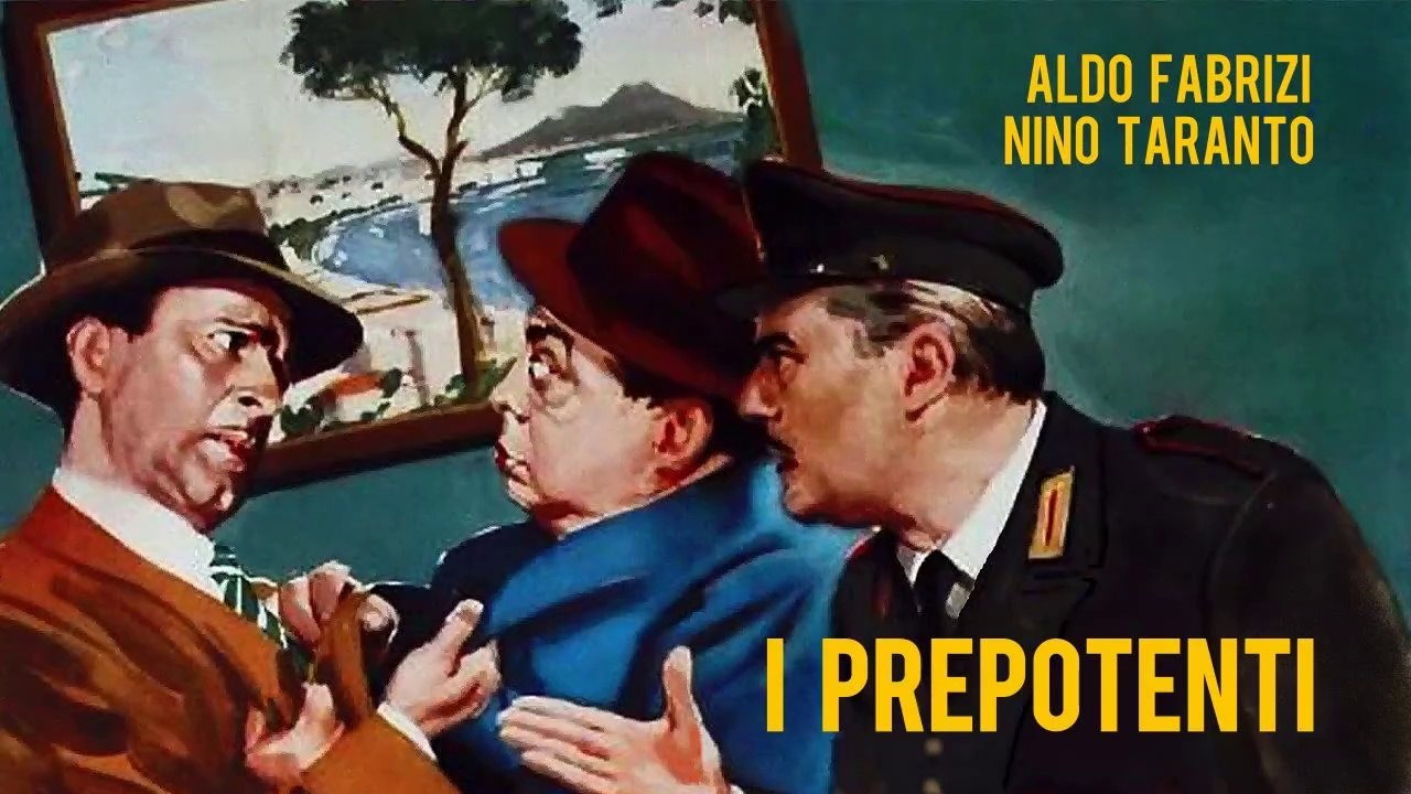 I Prepotenti (1958) HD