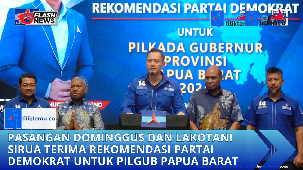 Pasangan Dominggus dan Lakotani Sirua Terima Rekomendasi Partai Demokrat untuk Pilgub Papua Barat