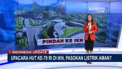 Jamin Listrik di IKN, PLN: PLTS Sudah Suplai 10 Megawatt untuk Upacara HUT RI