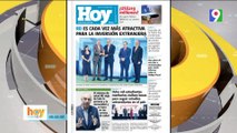 Titulares de prensa dominicana viernes 19 de julio2024 | Hoy Mismo