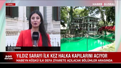 Yıldız Sarayı kapılarını halka açıyor