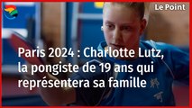 JO 2024 : Charlotte Lutz, la pongiste qui représentera sa famille