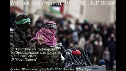 Nahost am Freitag, dem 19. Juli 2024