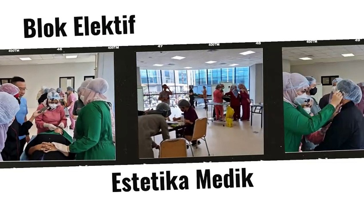 Blok Elektif Estetika Medik FK UNJANI
