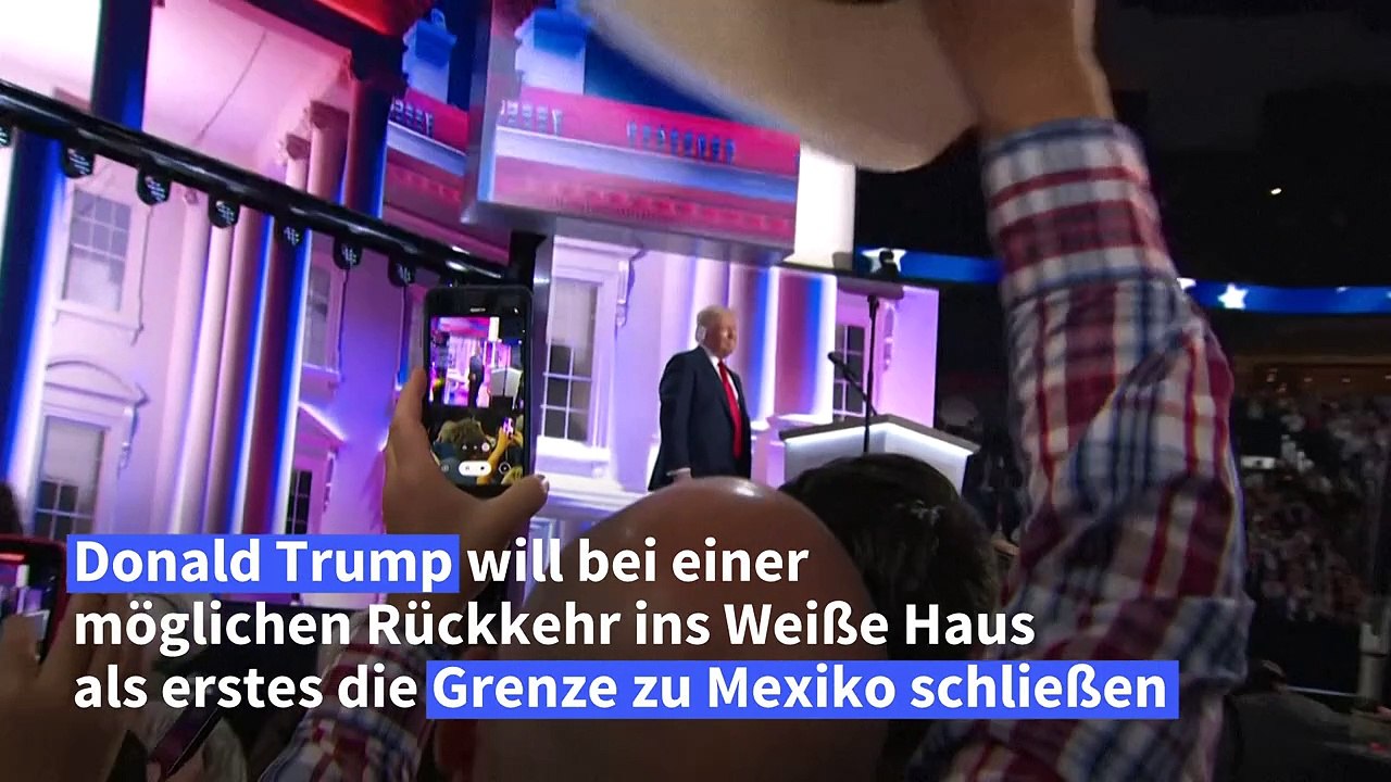 Trump will als erstes die Grenze schließen