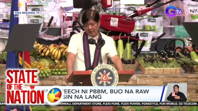 SONA speech ni PBBM, buo na raw at aayusin na lang | SONA