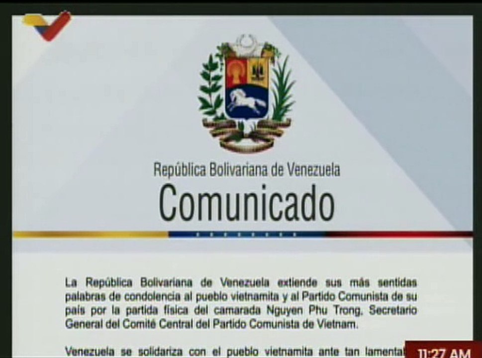 Comunicado | Venezuela extiende condolencias a Vietnam por el fallecimiento de Nguyen Phu Trong
