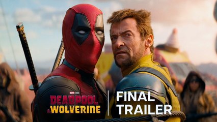 Deadpool & Wolverine lanza su tráiler final y 'rompe' el internet