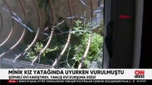 Minik kız yatağında uyurken vurulmuştu: Sultangazi'de yaşanan olayda şok eden detay