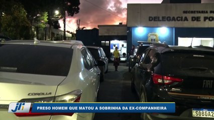 Preso homem que matou a sobrinha da ex-companheira.