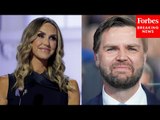 'This Is His Opportunity To Introduce Himself': Lara Trump Preview JD Vance Speech At The RNC