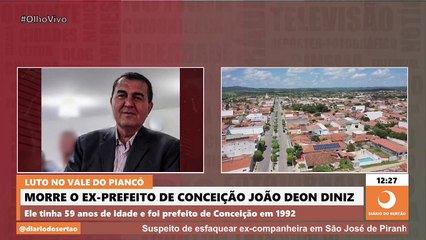 Ex-prefeito de Conceição, João Deon, de 61 anos, morre após passar mal no Centro de João Pessoa