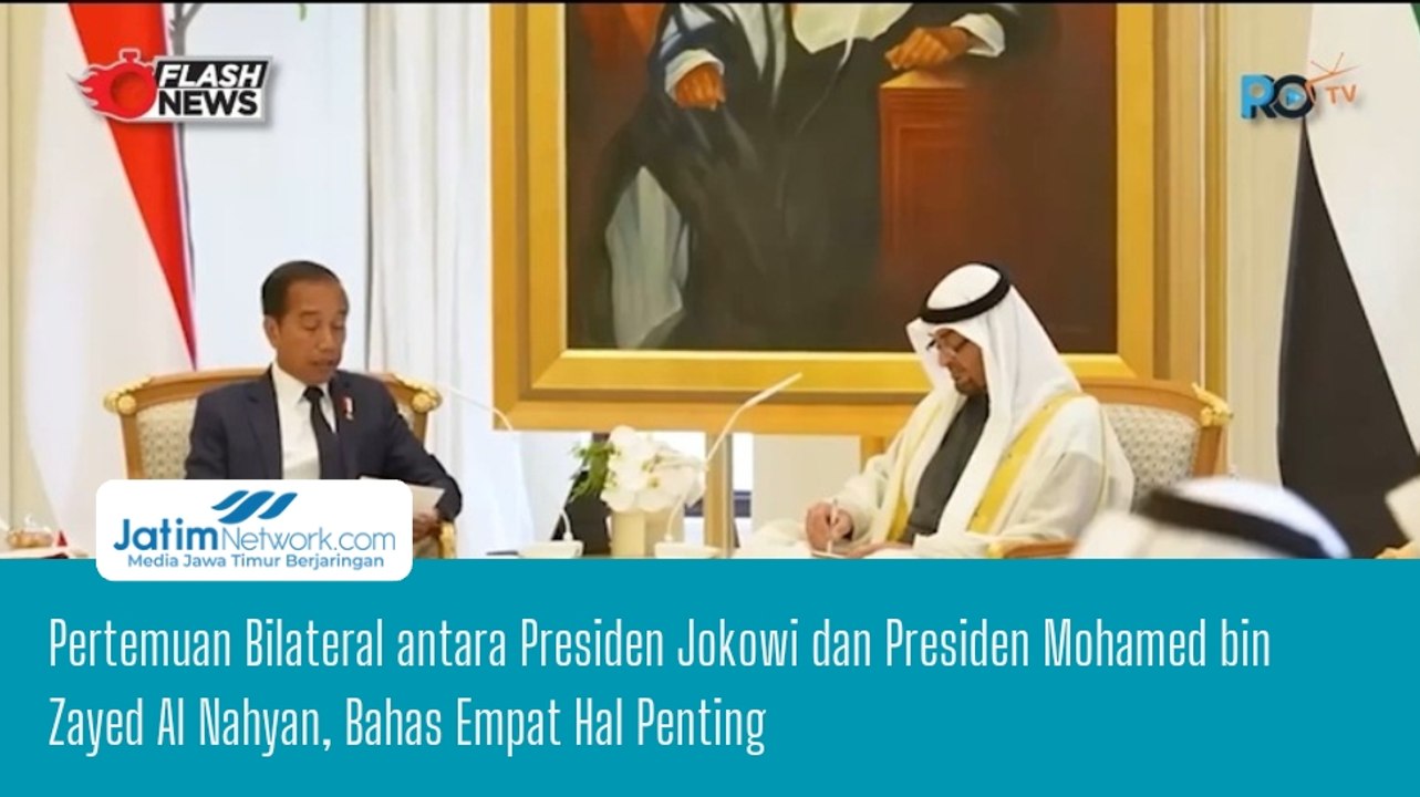 Pertemuan Bilateral antara Presiden Jokowi dan Presiden Mohamed bin Zayed Al Nahyan, Bahas Empat Hal Penting