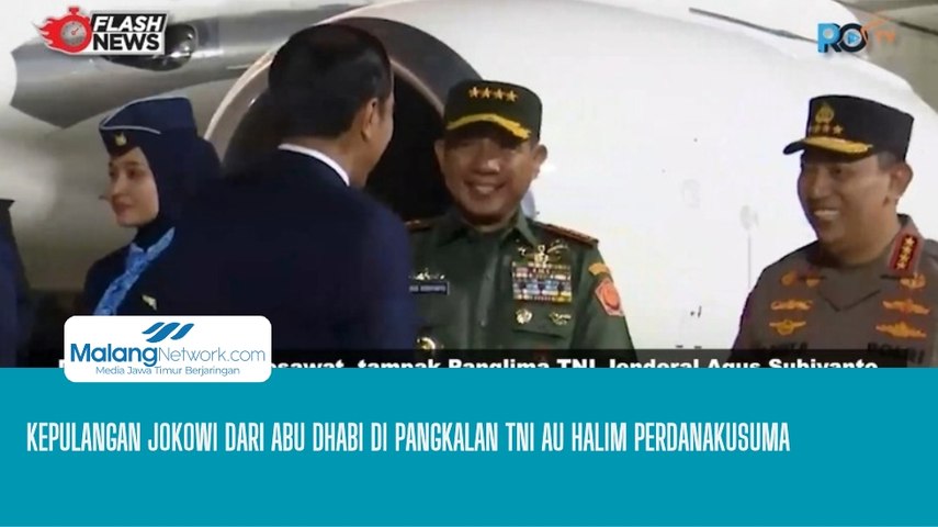 Kepulangan Jokowi dari Abu Dhabi di Pangkalan TNI AU Halim Perdanakusuma