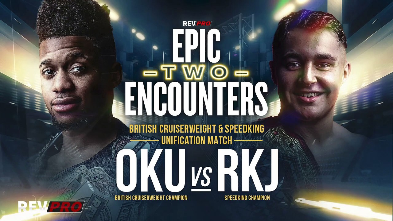 Michael Oku Vs Ricky Knight Jr ( For The RevPro Undisputed British Cruiserweight Title  SWE Speed King Title Unification Match At RevPro Epic Encounters 2020 )